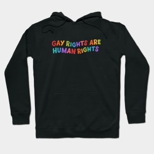 GAY RIGHTS Hoodie